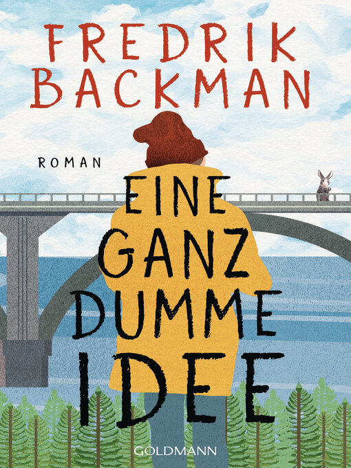 Title details for Eine ganz dumme Idee by Fredrik Backman - Available